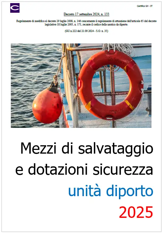 Mezzi di salvataggio e dotazioni di sicurezza unità diporto 2025 Mezzi di salvataggio e dotazioni di sicurezza unità diporto 2025